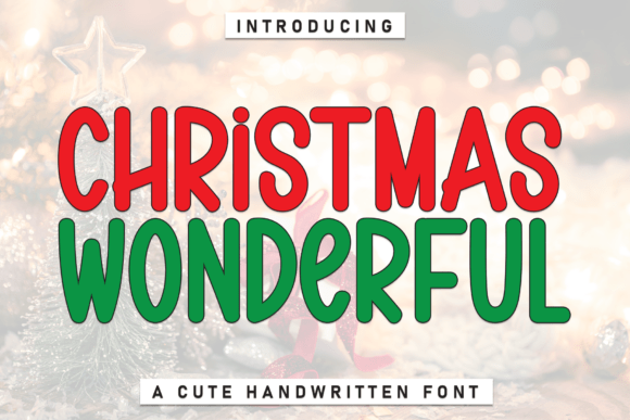 Christmas Wonderful: A Handcrafted Font for Heartfelt Designs