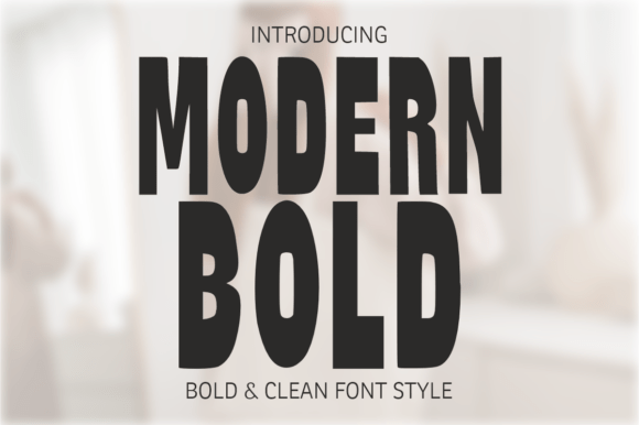 Modern Bold: The Display Font That Commands Attention