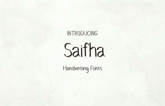 Saifha: The Handwritten Font That Adds Instant Personality