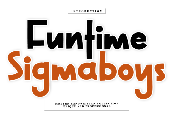 The Artisan's Touch: Funtime Sigmaboys Font in Action